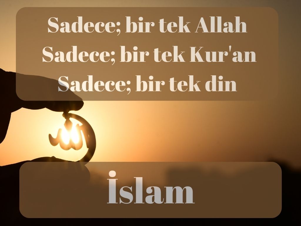Sadece Kur&#039;an